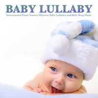 Baby Lullabies - Baby Lullaby & Baby Sleep Music & Baby Lullaby Academy