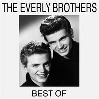 Walk Right Back - Everly Brothers