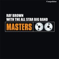 It Happened in Monterey - Ray Brown