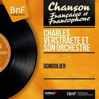 Tu n'as pas très bon caractère - Charles Verstraete et son orchestre