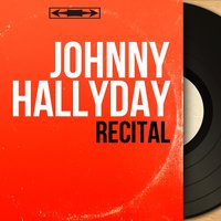 Il faut saisir sa chance - Johnny Hallyday