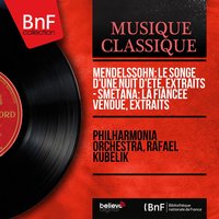 A Midsummer Night's Dream: Overture, Op. 21, MWV P3 - Philharmonia Orchestra & Philharmonia Orchestra & Феликс Мендельсон