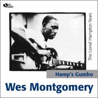 I Almost Lost My Mind - Lionel Hampton & His Orchestra & Wes Montgomery