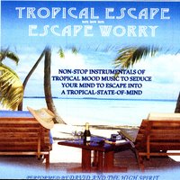 Tropical Escape! Pt. 11 - David and the High Spirit