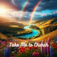 Take Me to Church