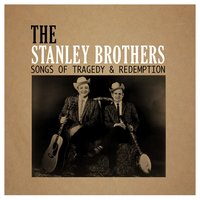 Angel Band - The Stanley Brothers