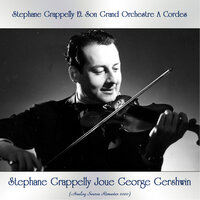 Stephane Grappelly Joue George Gershwin