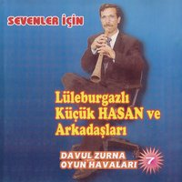Fistanı Biçtim Dar Geldi / Şinanay Yavrum Şinanay - Lüleburgazlı Küçük Hasan