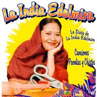 El Tarachi - La India Edelmira