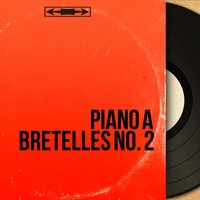 Piano à bretelles No. 2