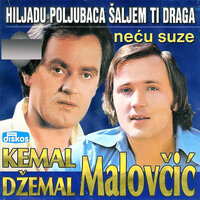 Tesko mi je - Kemal Malovčić