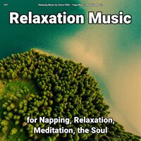 Soft Music - Relaxing Music by Vince Villin & Yoga Music & Relaxing music