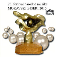 23. Festival narodne muzike  MORAVSKI BISERI 2015
