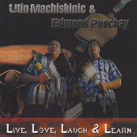 Straight Song # 12 - Utin Machiskinic & Edmond Poochay