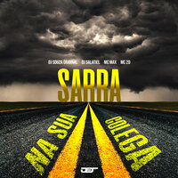 Sarra na Sua Colega - DJ Souza Original & Dj Salatiel & MC 2D & MC Max