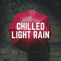 Chilled Light Rain