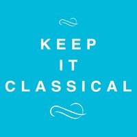 Keep It Classical