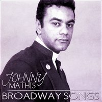 I Just Found out About Love - Johnny Mathis