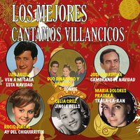 Los Mejores Cantamos Villancicos