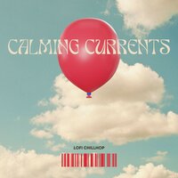 Calming Currents: Best Lofi Tracks