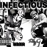 Infectious - Rob G III & Aaron Haam
