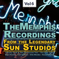The Memphis Recordings from the Legendary Sun Studios1, Vol.6