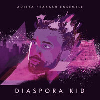 Nadia - Aditya Prakash Ensemble