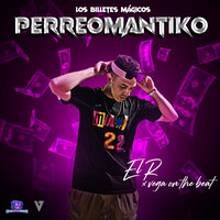 Perreomantiko - El R