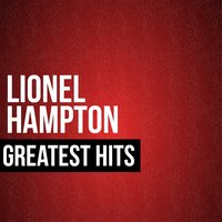 Dizzy Spells - Lionel Hampton