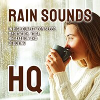 Nature Sounds for Anxiety - Rain Sounds & Rain Sounds for Sleeping and Relaxing & Rain Sounds by Mona T. Werndsterss