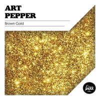 Jumpin' for Jane - Art Pepper