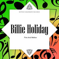 God Bless The Child - Billie Holiday