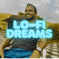 A Dreamer's Paradise - Arun Kamath