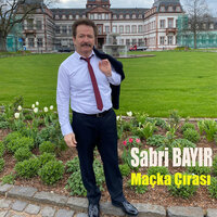 Maçka Çırası - Sabri Bayır