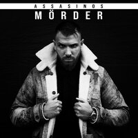 Mörder - Assasinos