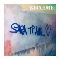 Cronaca di un weekend fiorentino (è solo una canzone!) - Keccore'