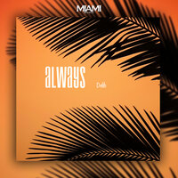 Always - Delih