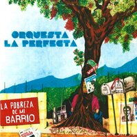 San Juan - Orquesta la Perfecta