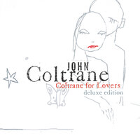 Naima - John Coltrane Quartet