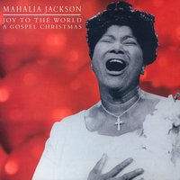 White Christmas - Mahalia Jackson