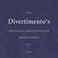 Divertimento in B Flat Major, K. 229: III. Larghetto - l'Orchestra Filarmonica di Moss Weisman & Вольфганг Амадей Моцарт