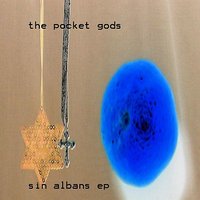 Sin Albans - The Pocket Gods