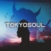 TokyoSoul - SLXEPING TOKYO