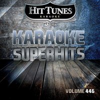 What Will My Mary Say - Hit Tunes Karaoke