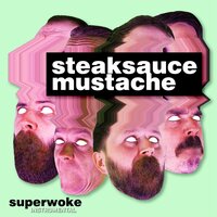 Balls Deep In Spiders - Steaksauce Mustache