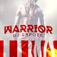 Warrior - DJ Lapoze