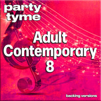 The Best Is Yet To Come (made popular by Michael Buble) - Party Tyme