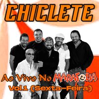 Durvalino Meu Rei - Chiclete