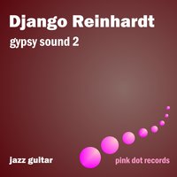 Echoes of France - Django Reinhardt