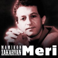 Inz Mi Ban Asa - Mamikon Zakaryan